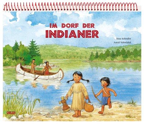 Vorlesebuch: Im Dorf der Indianer