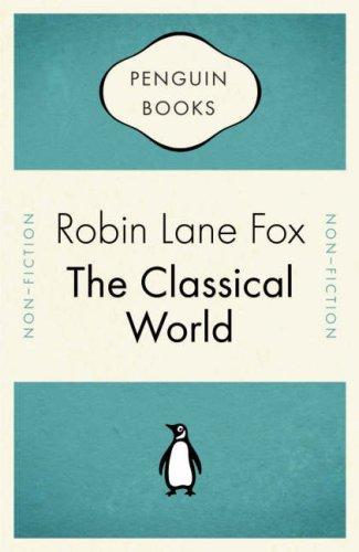 The Classical World (Penguin Celebrations)