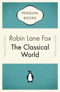 The Classical World (Penguin Celebrations)