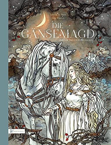 Die Gänsemagd und ihr treues Pferd Falada: Ein Märchen vom Loslassen und Finden (Unendliche Welten: Märchenklassiker neu illustriert)