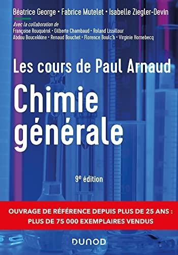 Chimie générale : les cours de Paul Arnaud