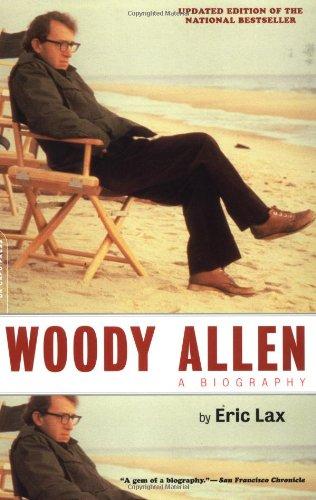 Woody Allen: A Biography