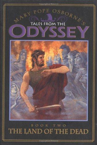 The Land of the Dead (Tales from the Odyssey, Band 2)