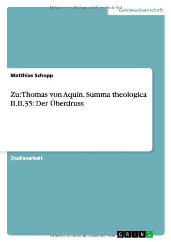 Zu: Thomas von Aquin, Summa theologica II.II.35: Der Überdruss