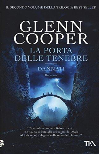 La porta delle tenebre. Dannati (I Grandi TEA)