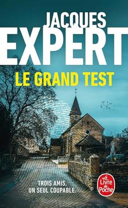 Le grand test