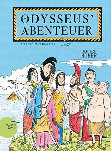 Odysseus' Abenteuer / Odysseus Abenteuer (Comic): Frei nach Homer und Gustav Schwab