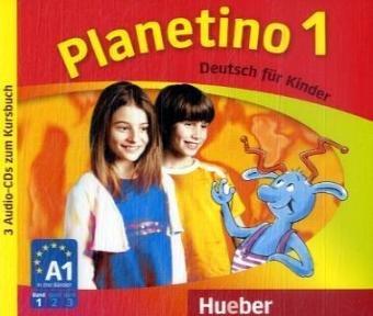 Planetino 1: Deutsch für Kinder.Deutsch als Fremdsprache / 3 Audio-CDs zum Kursbuch