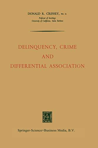 "Delinquency, Crime and Differential Association"