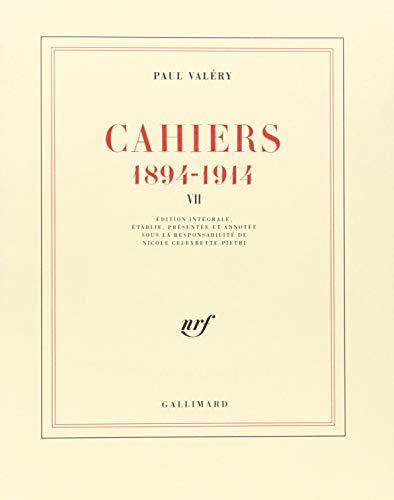 Cahiers : 1894-1914. Vol. 7. 1904-1905