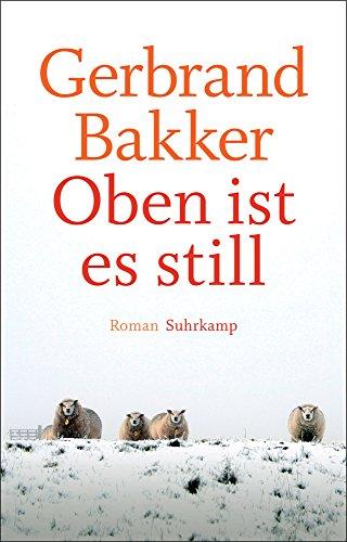 Oben ist es still: Roman. Geschenkausgabe (suhrkamp taschenbuch)