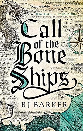 Call of the Bone Ships: Book 2 of the Tide Child Trilogy