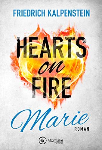 Hearts on Fire - Marie