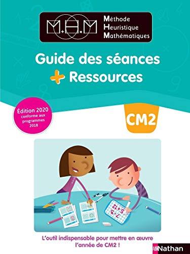 Méthode heuristique de mathématiques CM2 : guide des séances + ressources