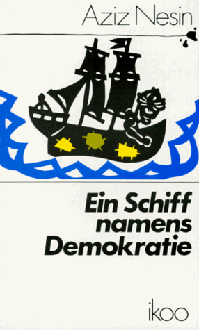 Ein Schiff namens Demokratie.