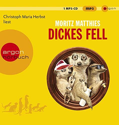 Dickes Fell: Roman (Erdmännchen-Krimi, Band 4)