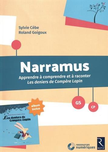 Narramus, GS-CP : apprendre à comprendre et à raconter : Les deniers de compère Lapin