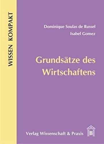 Grundsätze des Wirtschaftens (Wissen Kompakt)