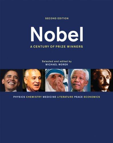 Nobel: A Century of Prize Winners