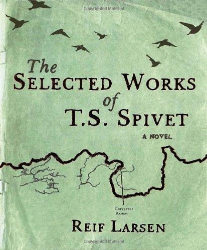 The Selected Works of T.S. Spivet