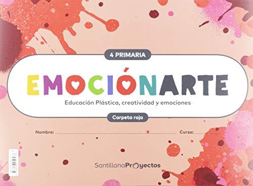 EMOCIONARTE EDUCACION PLASTICA, CREATIVIDAD Y EMOCIONES 4 PRIMARIA