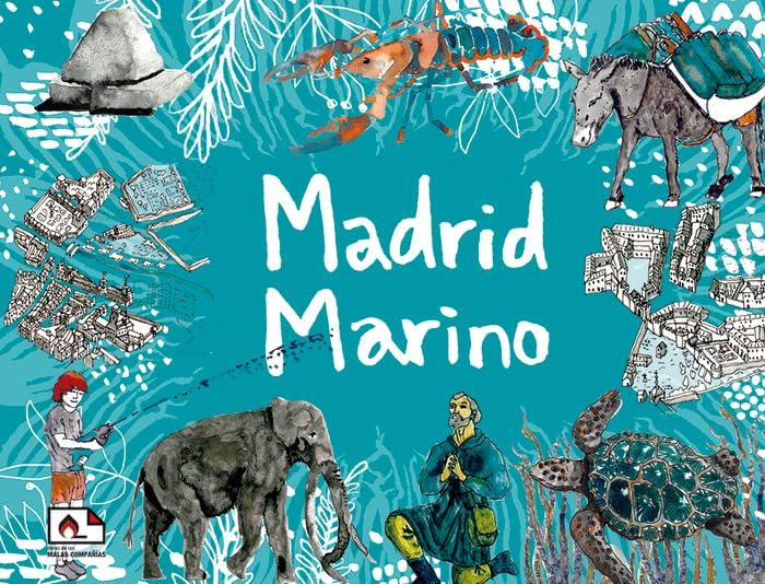 Madrid Marino (Libros Curiosos, Band 3)