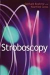 Stroboscopy: And Other Techniques for the Analysis of Vocal Fold Vibration