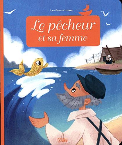 Le pêcheur et sa femme