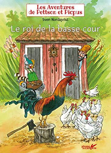 Les aventures de Pettson et Picpus. Le roi de la basse-cour