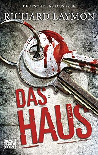 Das Haus: Roman