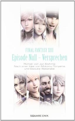 Final Fantasy XIII: Episode Null - Versprechen