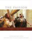 The Passion: Lessons from the Life of Christ: Book of the Movie