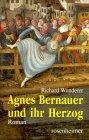 Agnes Bernauer und ihr Herzog