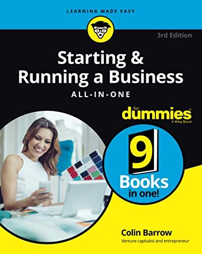 Starting & Running a Business All-in-One ForDummies 3e UK edition (For Dummies (Business & Personal Finance))