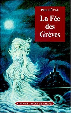 La Fée des grèves