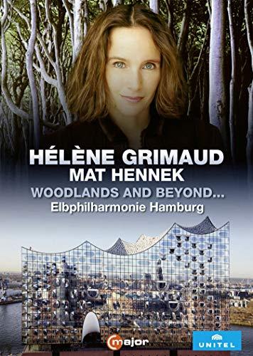 Hélène Grimaud - Woodlands and beyond... (Live-Aufnahme aus der Elbphilharmonie in Hamburg 2017)