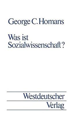 Was ist Sozialwissenschaft? (Praxis der Unternehmensführung) (German Edition)