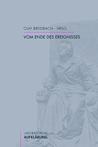 Vom Ende des Ereignisses. (Laboratorium Aufklärung)