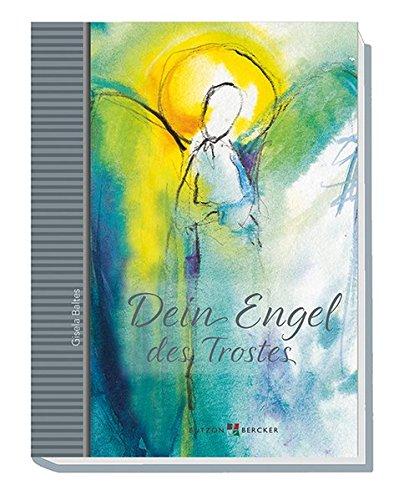 Dein Engel des Trostes