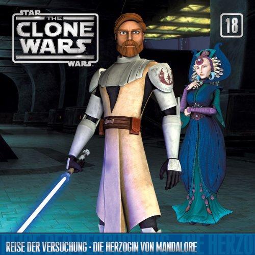 18: Reise der Versuchung/ Die Herzogin von Mandalore