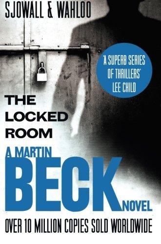 The Locked Room. Maj Sjwall and Per Wahl (The Martin Beck Series)