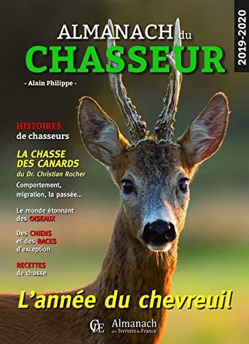 Almanach du chasseur 2019-2020 : l'année du chevreuil