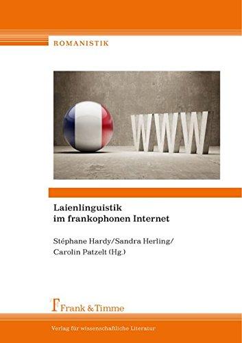 Laienlinguistik im frankophonen Internet (Romanistik)