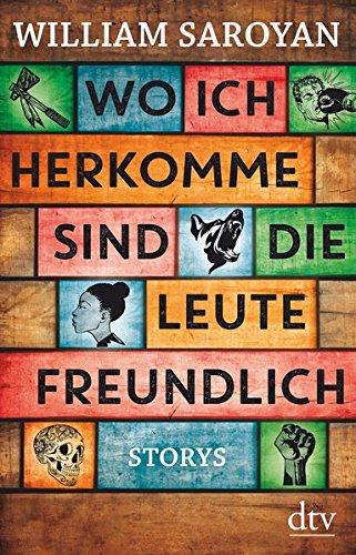 Wo ich herkomme, sind die Leute freundlich: Storys