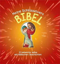 Meine Schlüsselvers-Bibel: 22 bekannte Verse mit biblischen Geschichten.