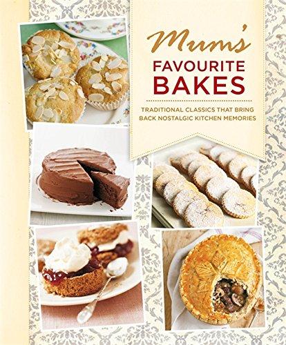 Mum's Favourite Bakes