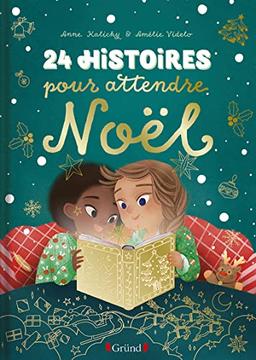 24 histoires pour attendre Noël