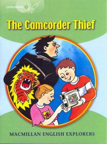 Explorers: 3 The Camcorder Thief: 3c: The Camcorder Thief