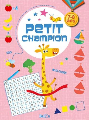 7 - 8 ans (jeux, mots cachés) (Petit champion, 1)