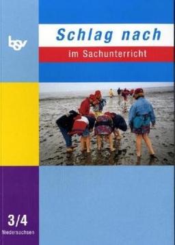 Schlag nach im Sachunterricht D 3./4: Niedersachsen